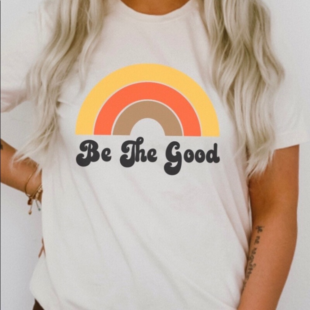Be the Good Tee